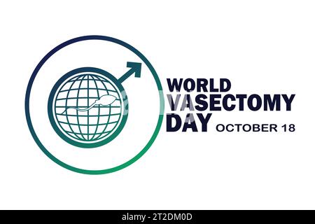 World Vasectomy Day Vector illustration. October 18. Suitable for greeting card, poster and banner Stock Vector