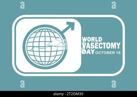 World Vasectomy Day Vector illustration. October 18. Holiday concept. Template for background, banner, card, poster with text inscription. Stock Vector