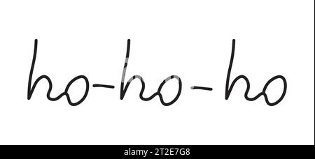 Ho Ho Ho - Hand lettering Christmas and New Year holiday calligraphy. Black letters and character text on white background. Vector Illustration Stock Vector
