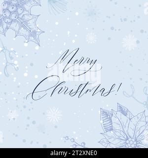 Merry Christmas and Happy New year blue square greeting card. Social media post template. Hand drawn sinter festive background with sketch botany elem Stock Vector