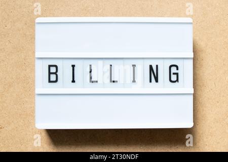 Lightbox with word billing on wood background Stock Photo