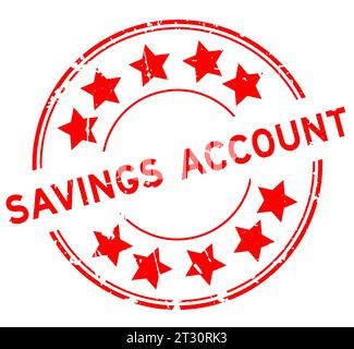 Grunge red saving account word with star icon round rubber seal stamp on white background Stock Vector