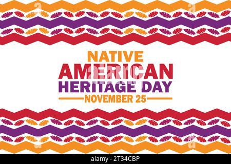 Native American Heritage Day. November 25. Holiday concept. Template for background, banner, card, poster with text inscription. Vector illustration. Stock Vector