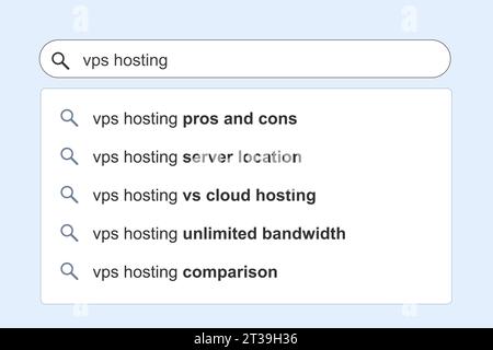Website hosting topics search results. VPS (Virtual Personal Server) hosting services concept online search engine autocomplete suggestions. Stock Vector