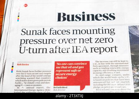 Rishi 'Sunak faces mounting pressure over net zero U-turn after IEA report' Guardian newspaper headline Business energy article 25 October 2023 UK Stock Photo