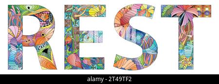 Hand-painted art design. Hand drawn illustration word REST for t-shirt and other decoration Stock Vector