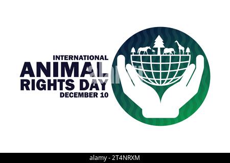 International Animal Rights Day. December 10. Holiday concept. Template for background, banner, card, poster with text inscription. Vector Stock Vector