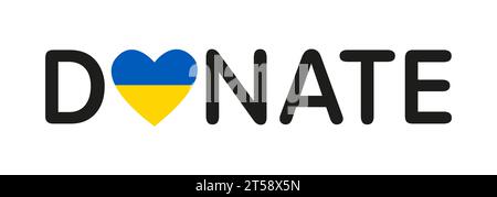 Creative web button Donate with cute heart icon. Internet banner for donations. Donate for Ukraine concept with Ukrainian flag. Isolated design Stock Vector