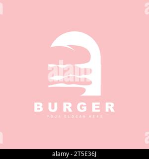 Burger Logo, Fast Food Design, Bread And Vegetables Vector, Fast Food Restaurant Brand Icon Illustration Stock Vector