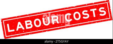 Grunge red labour costs word square rubber seal stamp on white background Stock Vector