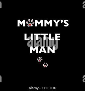 Mommy's little man text with doodle paw prints with heart Stock Vector