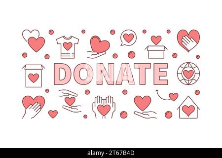 Donate creative horizontal illustration. Vector charity and donation banner on white background Stock Vector