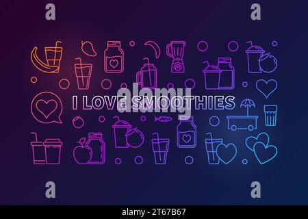 I Love Smoothies vector colored illustration or horizontal banner in thin line style on dark background Stock Vector