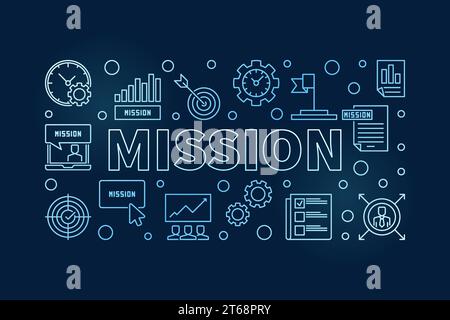 Mission vector blue outline illustration or banner on dark background Stock Vector