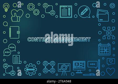 Content Management vector concept colored outline frame or illustration on dark background Stock Vector