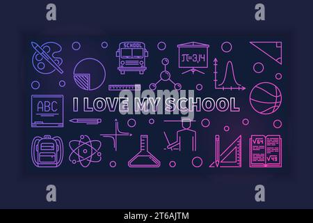 I Love My School concept linear colorful horizontal banner - vector illustration on dark background Stock Vector