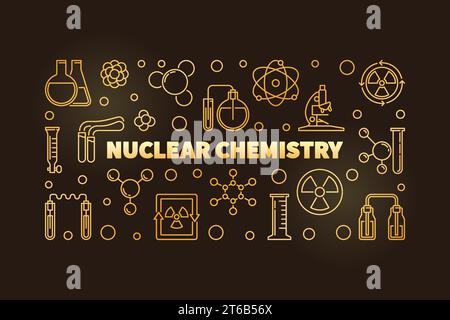 Nuclear Chemistry vector golden banner or illustration in outline style on dark background Stock Vector