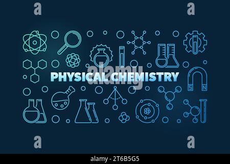 Physical Chemistry blue concept horizontal outline banner - vector illustration on dark background Stock Vector