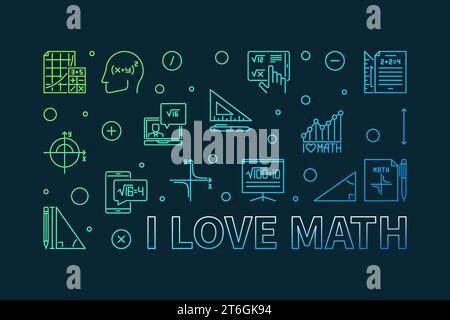 I Love Math concept vector outline horizontal modern banner. Mathematics illustration with dark background Stock Vector