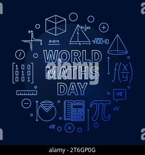 World Maths Day concept vector outline round blue banner. Math Annual Celebration illustration with dark background Stock Vector