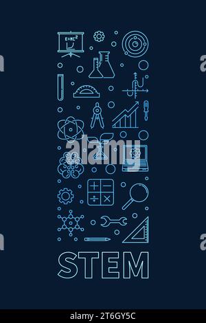 STEM concept vertical minimal outline blue banner - Science, Tech, Engineering and Maths thin line illustration with dark background Stock Vector