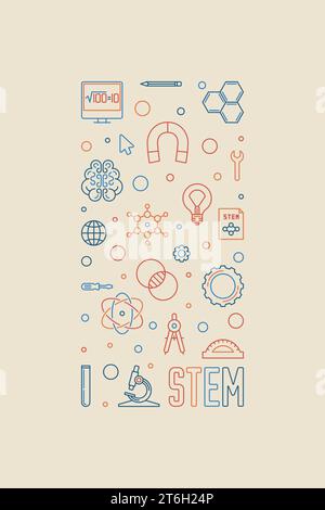 STEM - Science, Technology, Engineering and Math concept creative vertical banner in thin line style. Vector linear Education illustration Stock Vector
