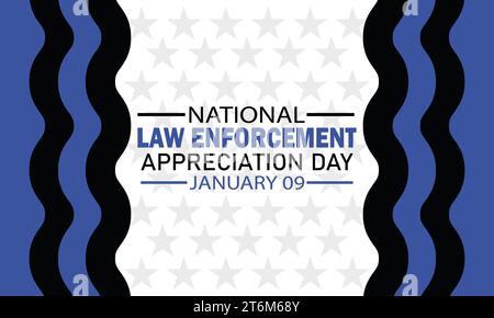 National Law Enforcement Appreciation Day Vector illustration. January 09. Suitable for greeting card, poster and banner. Stock Vector