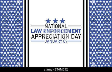 National Law Enforcement Appreciation Day. January 09. Holiday concept. Template for background, banner, card, poster with text inscription. Vector Stock Vector