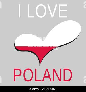 Flag of Poland in the shape of a heart. Phrase I love Poland. National symbols. Heart in flag colors with inscription Stock Vector