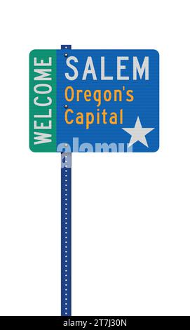 Vector illustration of the Welcome Salem (Oregon) Oregon's Capital road sign on metallic post Stock Vector