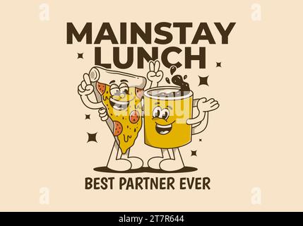 Mainstay lunch, best partner ever. Mascot character illustration of a coffee mug and a slice pizza Stock Vector