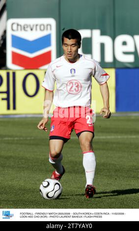 FOOTBALL - FIRENDLY MATCH 2005/2006 - SOUTH KOREA v COSTA RICA - 11/02/2006 - LOON HEE CHO (KOR) - PHOTO LAURENT BAHEUX / FLASH PRESS Stock Photo