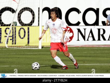 FOOTBALL - FIRENDLY MATCH 2005/2006 - SOUTH KOREA v COSTA RICA - 11/02/2006 - HO LEE (KOR) - PHOTO LAURENT BAHEUX / FLASH PRESS Stock Photo