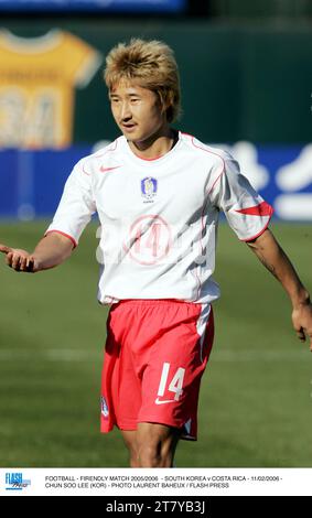 FOOTBALL - FIRENDLY MATCH 2005/2006 - SOUTH KOREA v COSTA RICA - 11/02/2006 - CHUN SOO LEE (KOR) - PHOTO LAURENT BAHEUX / FLASH PRESS Stock Photo