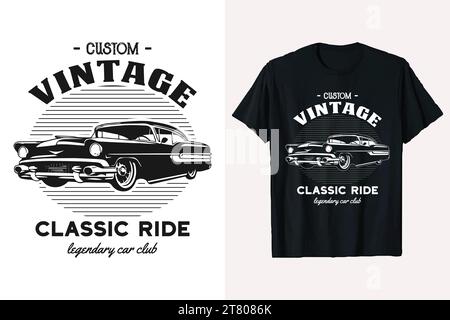 Vintage classic ride car vector t-shirt design. american old custom car t shirt template. black and white graphic cars tee shirt prints. Stock Vector