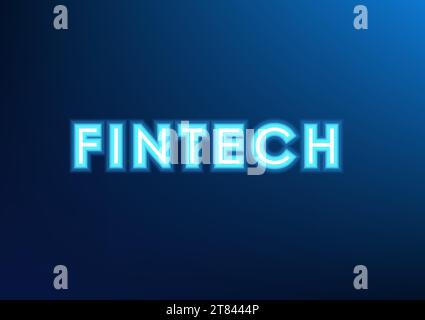 Fintech font technology background Financial institutions that use technology. Stock Vector