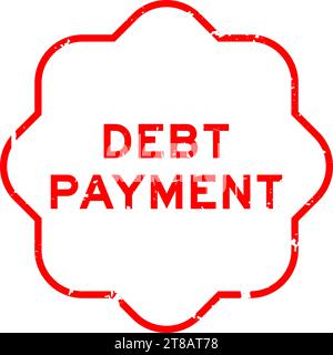 Grunge red debt payment word rubber seal stamp on white background Stock Vector
