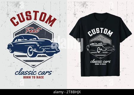 American Vintage car T-shirt design. Vintage car vector custom t-shirt graphic. old custom car born to race retro cars template. Stock Vector