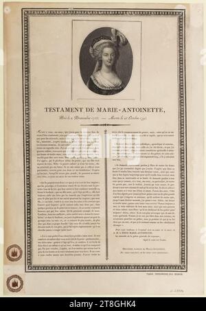 Will of Marie-Antoinette, Born November 2, 1755. Died 25 (crossed out) October 1793, Engraver, Egron, Adrien-César, Printer, Circa 1798, Print, Graphic arts, French Revolution, Print, Engraving, Dimensions - Work: Height: 40.6 cm, Width: 28 cm Stock Photo