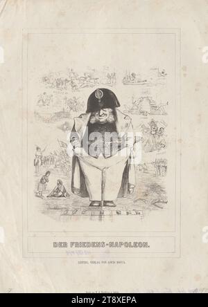 DER FRIEDENS-NAPOLEON' (Caricature on the French King Louis-Philippe, 1848), F. A. Brockhaus, Printer, Louis Rocca, publisher, 1848, paper, pen and ink-manner lithograph, height 39, 2 cm, width 28, 1 cm, Caricature, Satire, Revolutions of 1848, 1849, king; emperor, ruler, sovereign, The Vienna Collection Stock Photo