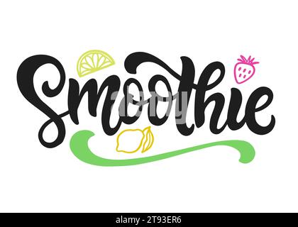 Smoothie bar logo badge calligraphy lettering Stock Vector