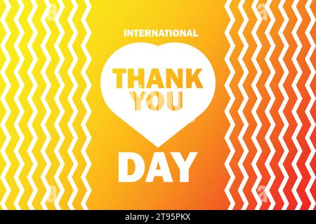 International Thank You Day Vector illustration. Holiday concept. Template for background,  banner, card, poster with text inscription. Stock Vector