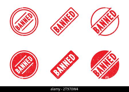 Banned stamp set. Vector illustration Stock Vector