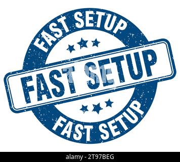 fast setup stamp. fast setup sign. round grunge label Stock Vector