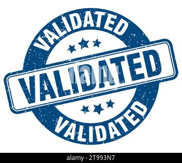 validated stamp. validated sign. round grunge label Stock Vector