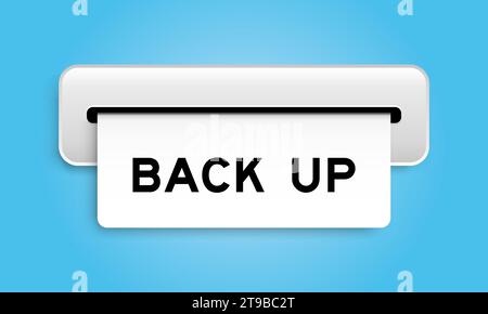 White coupon banner with word back up from machine on blue color background Stock Vector