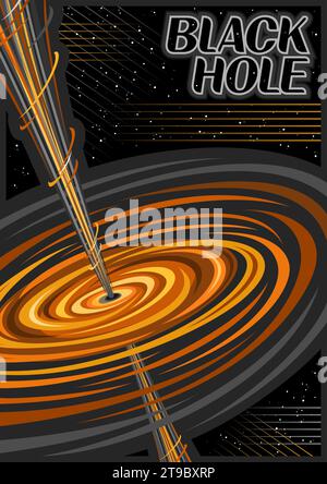 Vector Poster for Black Hole, vertical banner with illustration of hot rotating orange gas clouds and line art cosmic jets on dark starry background, Stock Vector