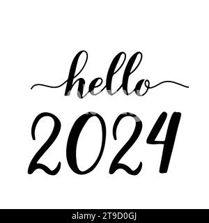 Hello 2024 handwritten with brush. Calligraphy lettering for New Year isolated on white. Holidays typography poster. Easy to edit vector template for Stock Vector