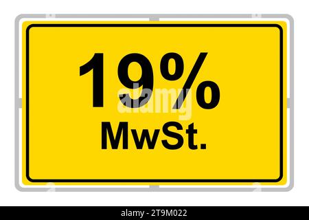 German yellow sign and value-added tax 19 %  MWST isolated on white background Stock Photo