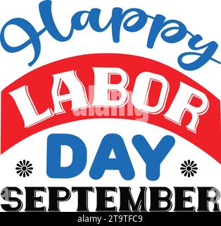 Happy Labor Day September Stock Vector